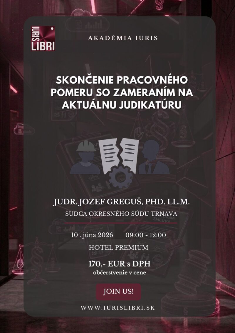 Skončenie pracovného pomeru so zmeraním na aktuálnu judikatúru
